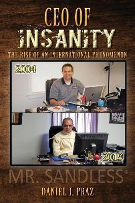 Libro Ceo Of Insanity - Daniel J Praz