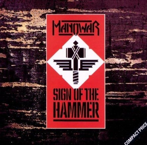 Cd Manowar Sign Of The Hammer Lacrado Europeu