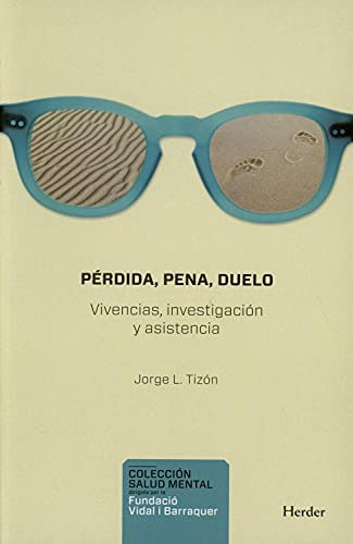 Libro Perdida Pena Duelo De Tizon Jorge L  Herder