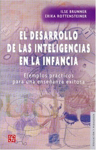 Libro: El Desarrollo De Las En La Infancia. Ejemplos Práctic