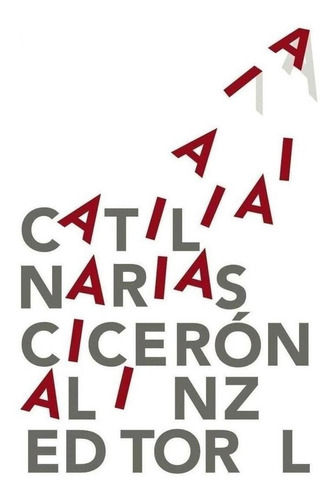 Libro: Catilinarias. Ciceron. Alianza