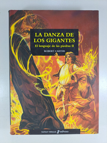 El Lenguaje De Las Piedras 2 - La Danza De Los Gigantes - Libro Nuevo Tapa Dura