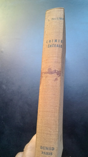 Chimie Générale Linus Pauling 1951 En Francés Tapa Dura (Usado)
