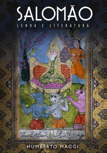 Salomão: Lenda & Literatura, De Humberto Maggi. Série Não Aplicável, Vol. 1. Editora Clube De Autores, Capa Mole, Edição 1 Em Português, 2021 Cor Colorido, Letra Padrão
