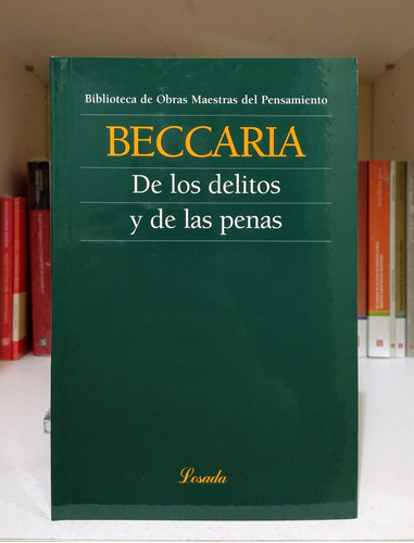 De Los Delitos Y De Las Penas. Cesare Beccaria. 