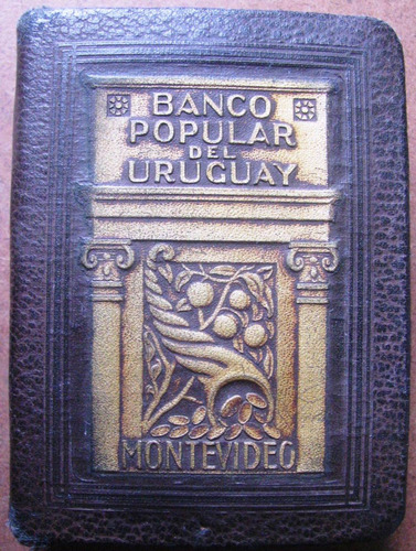 Alcancia Antigua Banco Popular Del Uruguay Made In Usa.