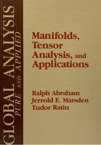 Manifolds, Tensor Analysis, And Applications
