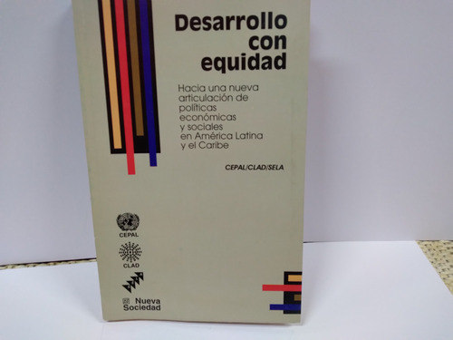 Desarrollo Con Equidad.  Cepal / Nueva Sociedad.  1996