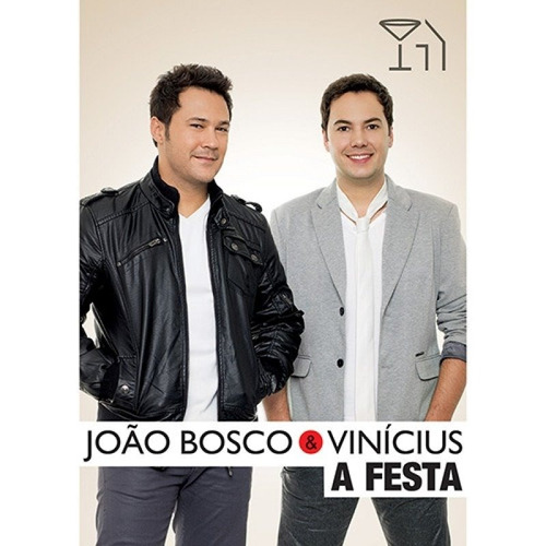 Dvd Jõao Bosco & Vinicius - A Festa - Lacrado
