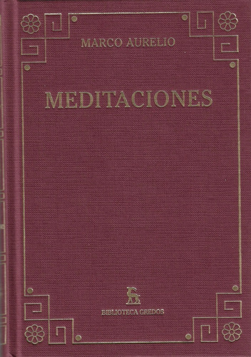 Marco Aurelio - Meditaciones - Gredos