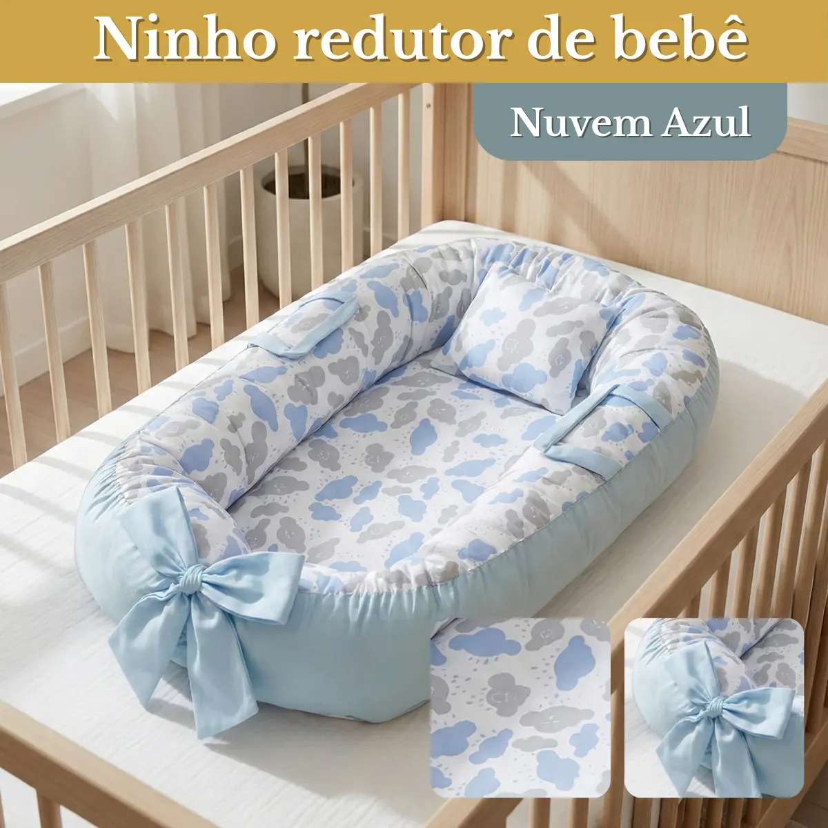 Ninho Redutor Para Bebê Recém nascido Maternidade Super Macia Conforto E Proteção Nuvem Azul
