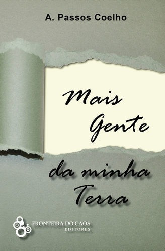 Libro Mais Gente Minha Terra - Passos Coelho, A.