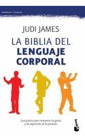 Libro La Biblia Del Lenguaje Corporal De Judi James Ed: 1