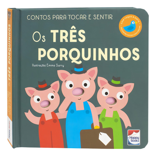 Contos Para Tocar E Sentir: Três Porquinhos, Os, De Really Decent Books. Editora Happy Books, Capa Dura Português, 2024