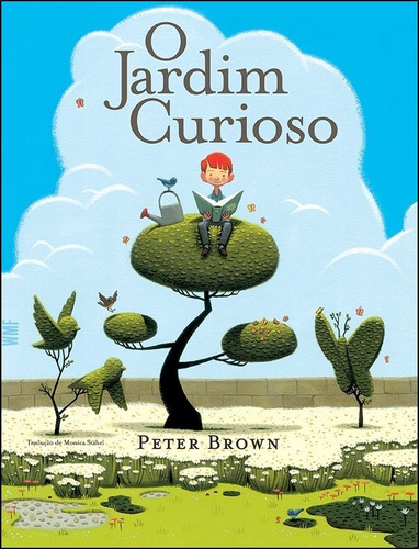 Livro: O Jardim Curioso - Peter C. Brown