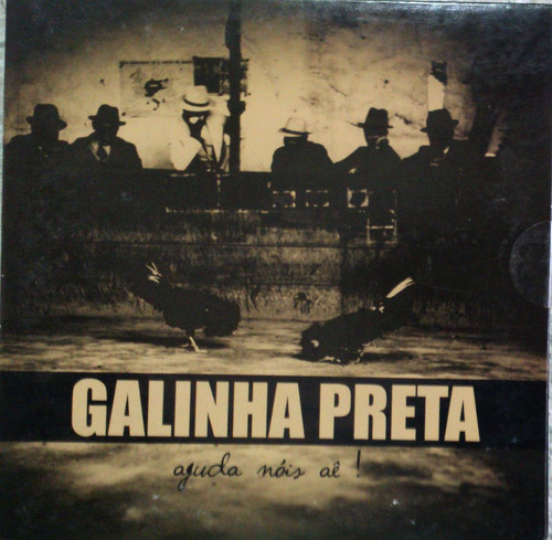 Cd Galinha Preta - Ajuda Nóis Aê  - Cd Tipo Envelope