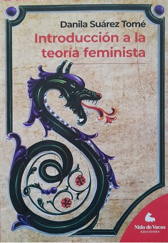 Introducción A La Teoría Feminista - Danila Suárez Tomé