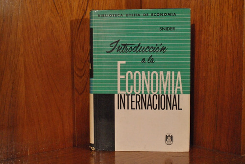 Snider - Introducción A La Economía Internacional 