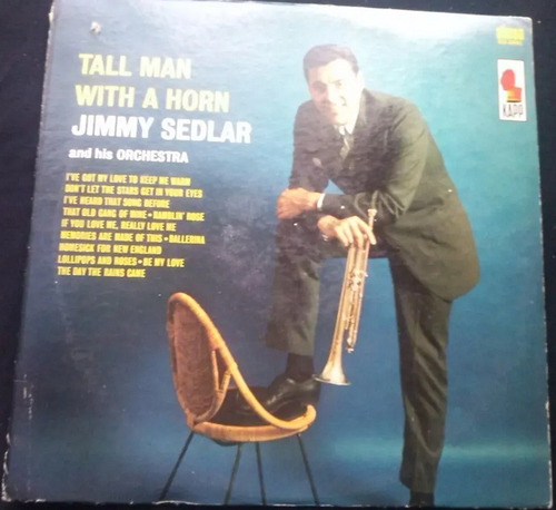 Lp Tall Man With A Horn Jimmy Sedlar And His Orchestra