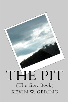 Libro The Pit - Kevin Gering