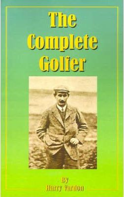 Libro The Complete Golfer - Harry Vardon