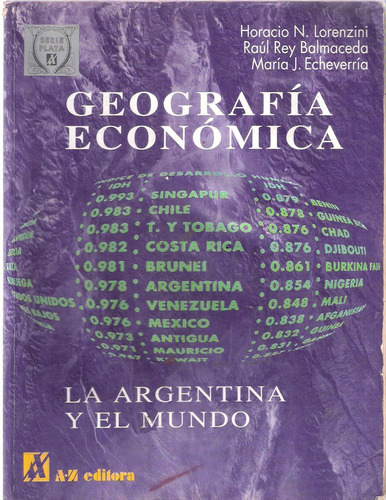 Geografía Económica. La Argentina Y El Mundo, Az Serie Plata