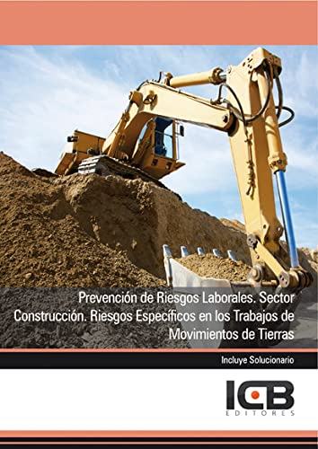 Libro Prevención De Riesgos Laborales. Sector Construcción.