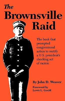 Libro Brownsville Raid - Weaver, John D.