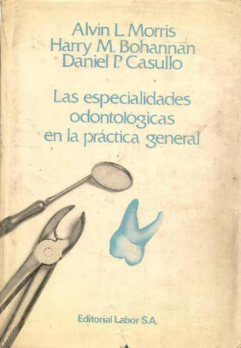 Libro Especialidades Odontologicas En La Practica General, L