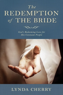 Libro Redemption Of The Bride: God's Redeeming Love For H...