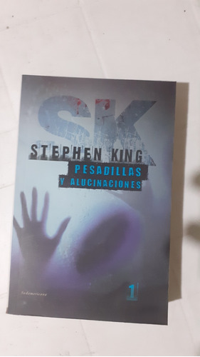 Pesadillas Y Alucinaciones - Stephen King - Usado