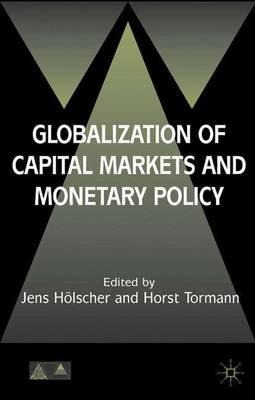 Libro Globalization Of Capital Markets And Monetary Polic...