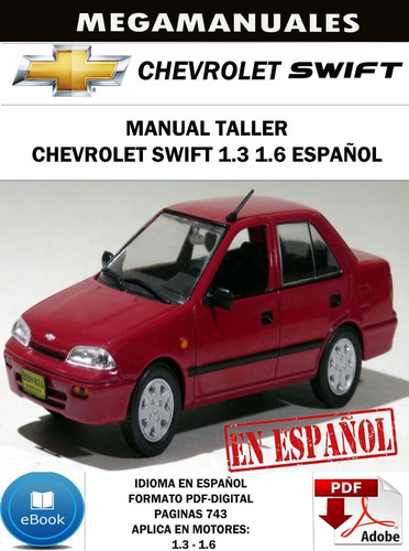 Manual Taller Chevrolet Swift 1.3 1.6 Español 