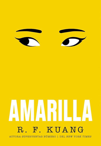 Libro: Amarilla / R. F. Kuang