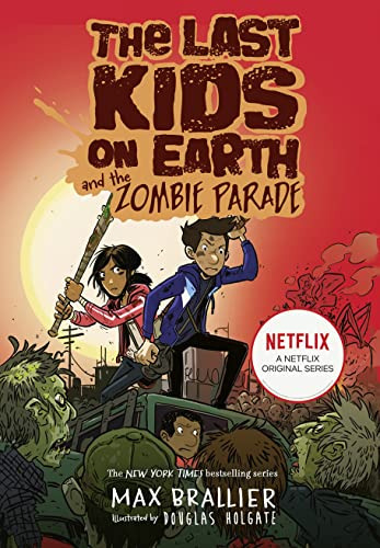 Libro The Last Kids On Earth & The Zombie Parade (reissu De