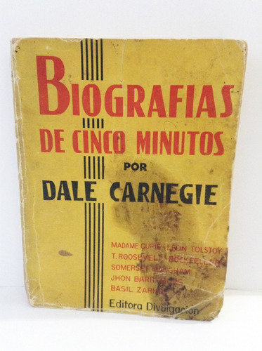Libro Biografias De Cinco Minutos Dale Carnegie 1950