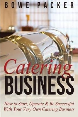 Libro Catering Business - Bowe Packer