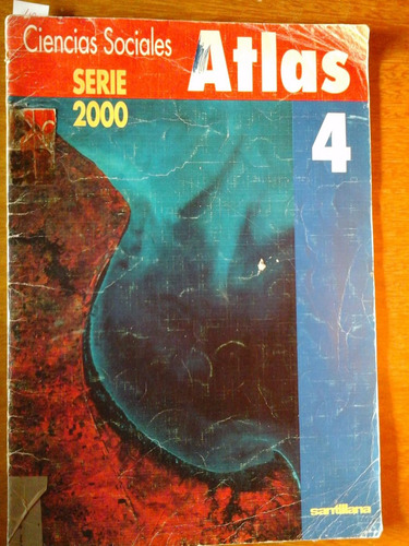 Ciencias Sociales Serie 2000 - Atlas 4 - Santillana (Usado)