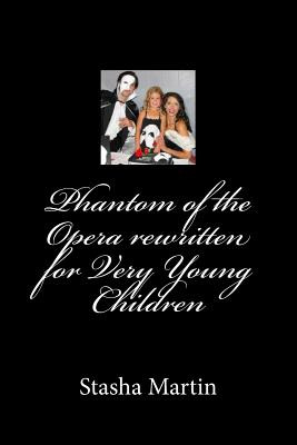 Libro Phantom Of The Opera Rewritten For Very Young Child...