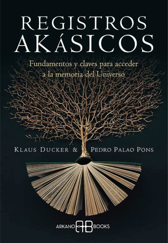 Registros Akasicos - Ducker, Palao Pons