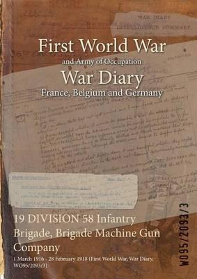 Libro 19 Division 58 Infantry Brigade, Brigade Machine Gu...