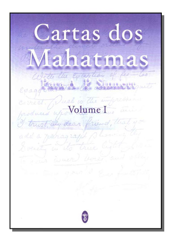 Libro Cartas Dos Mahatmas Vol 01 De Sinnett Para A P Teoso