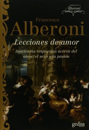 Lecciones de amor, de FRANCESCO ALBERONI. Editorial Gedisa en español