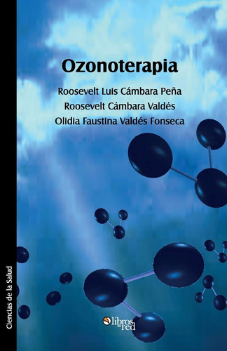 Ozonoterapia (spanish Edition)