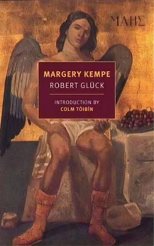 Margery Kempe, De Robert Gl Ck., Vol. 1. Editorial Gardners En Inglés