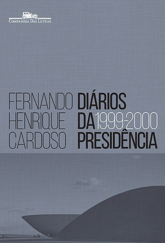 Livro Diários Da Presidência 1999-2000 (volume 3)