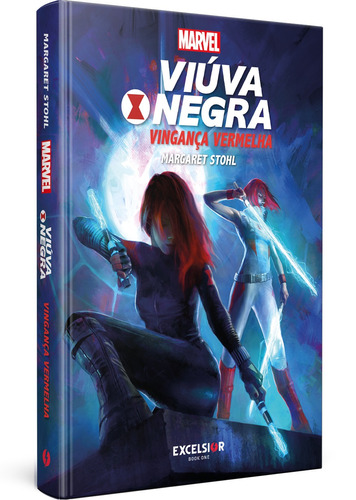 Viúva Negra – Vingança vermelha, de Stohl, Margaret. Book One Editora, capa dura em português, 2020