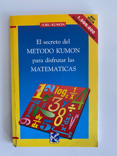 El Secreto Del Método Kumon Para Matematicas Toru Kumon Libr