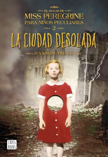 La Ciudad Desolada ( Libro Original )