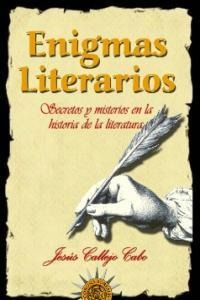 Enigmas Literarios - Callejo Cabo,jesus